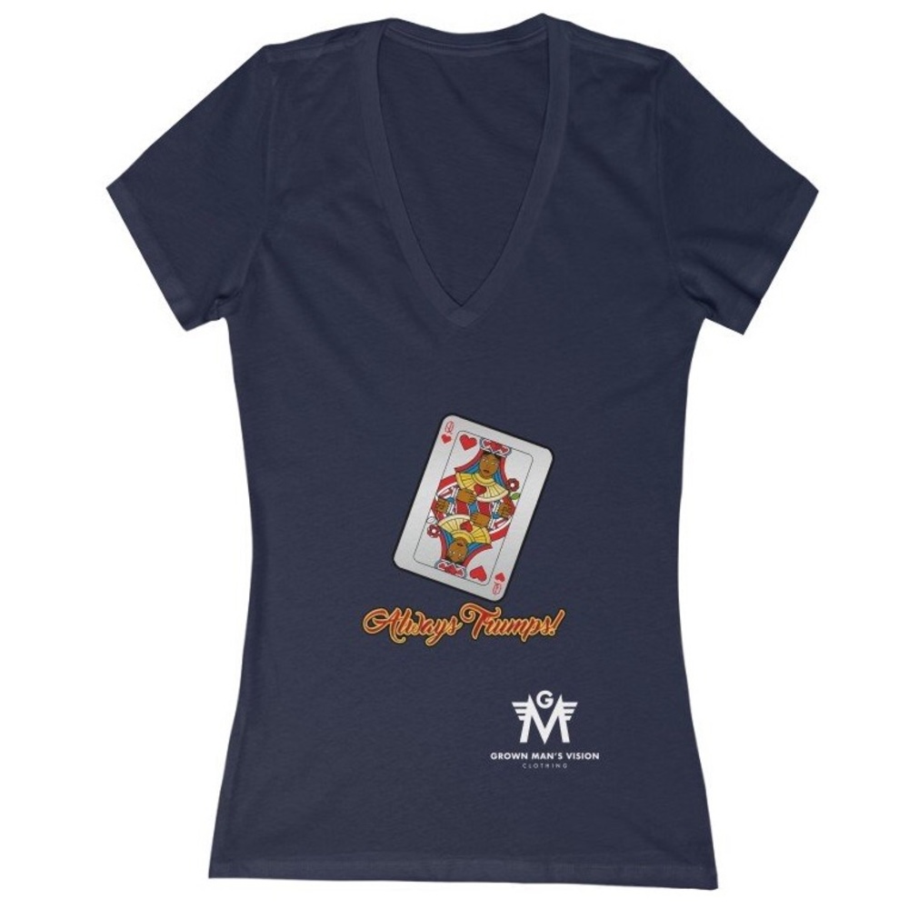 Queen of Hearts - “Always Trump”